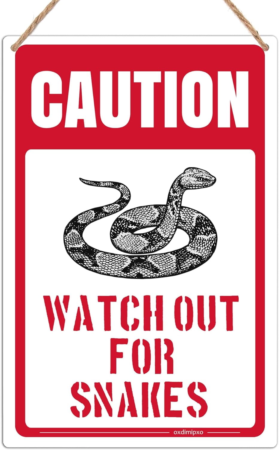 Beware of Snakes Warning Signs “Caution - Watch Out For Snakes ...