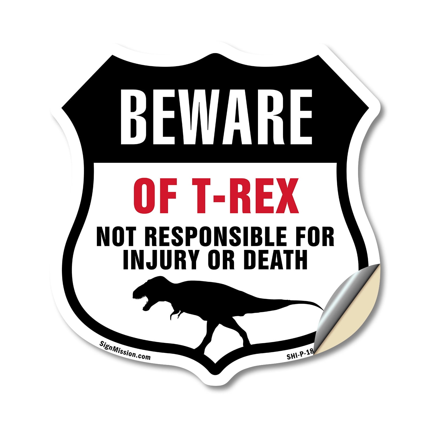 Beware Of T-Rex Dino Not Responsible For Injury Or Death (2 Pack) 18 ...