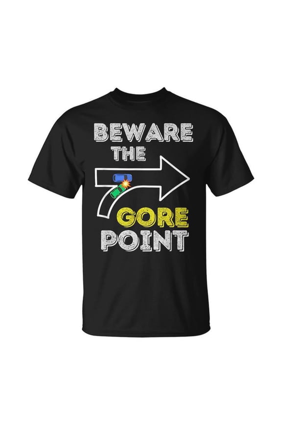 Beware The Gore Point UnisexT-shirt