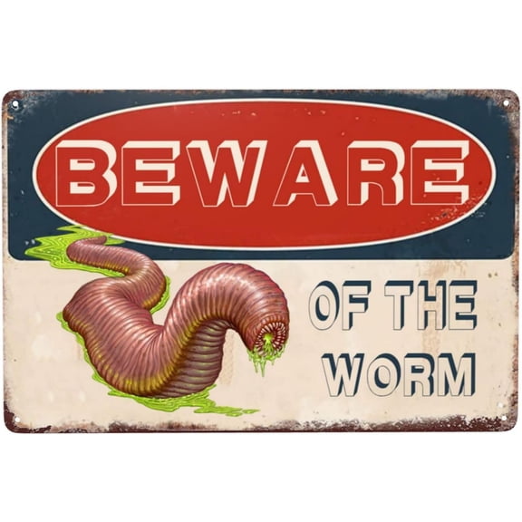 Beware The Worm Metal Sign Warning Sign Safety Signs For Home Outdoor Garden 8x12 Inches