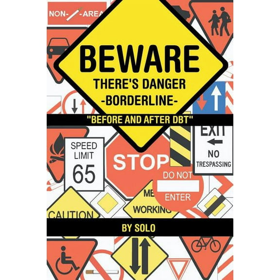Beware There's Danger-Borderline, (Paperback)