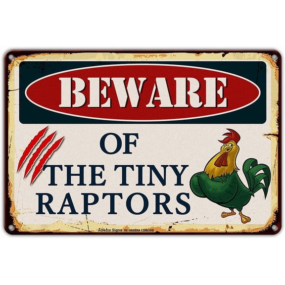 Beware of The Tiny Raptors Sign, Caution Tiny Raptors Sign, Chicken Sign, Chicken Coop Signs, 8 x 12 Inch Rust Free Aluminum Metal Chicken Decor, Reflective,Weather/Fade Resistant, Easy to Mount
