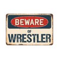 thumbnail image 1 of Beware Of Wrestler Rustic Sign | Rustic, Distressed Vintage Look | Aluminum Sign | Indoor/Outdoor | Funny Home Décor for Garages, Living Rooms, Bedrooms, 1 of 4