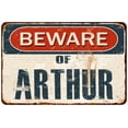 thumbnail image 1 of Beware of ARTHUR Metal Sign Rusty Wall Decor 8x12 108120041577, 1 of 1