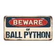 thumbnail image 1 of Beware of Ball Python Aluminum License Plate, 1 of 1