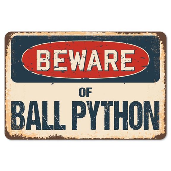 Beware of Ball Python Rustic Sign