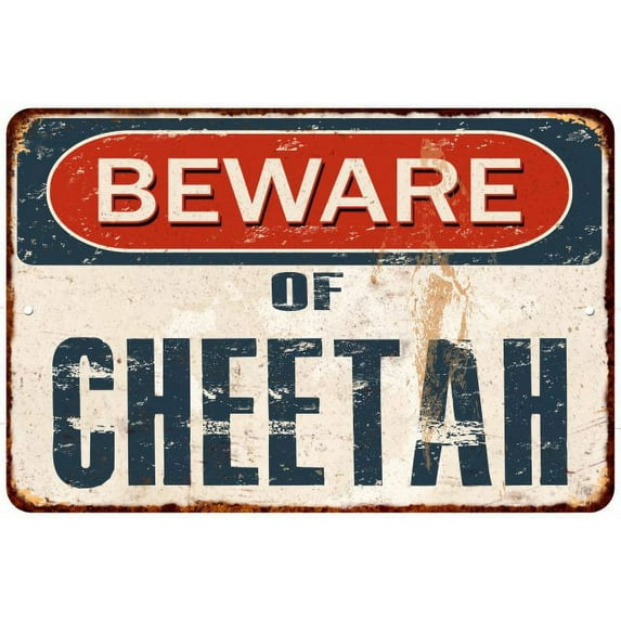 Beware of CHEETAH Metal Sign Rusty Wall Decor 8x12 108120041779