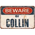thumbnail image 1 of Beware of COLLIN Metal Sign Rusty Wall Decor 8x12 108120041567, 1 of 1