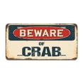 thumbnail image 1 of Beware of Crab Aluminum License Plate| License Plate 12" X 6" Fits Any Car, Truck, SUV, RV, or Trailer | Made in The USA, 1 of 3