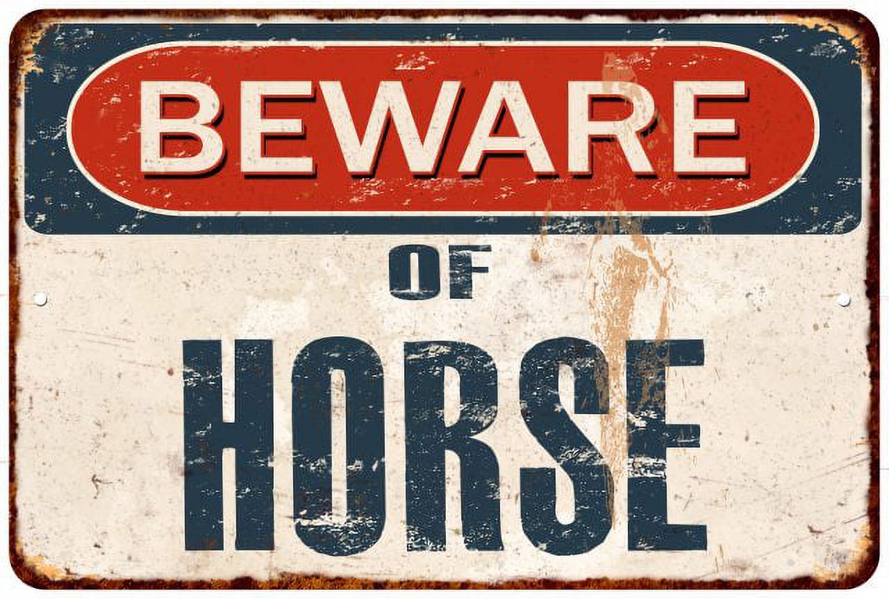 Beware of HORSE Metal Sign Rusty Wall Decor 8x12 108120041198 - Walmart.com