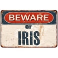 thumbnail image 1 of Beware of IRIS Metal Sign Rusty Wall Decor 8x12 108120041172, 1 of 1