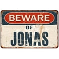 thumbnail image 1 of Beware of JONAS Metal Sign Rusty Wall Decor 8x12 108120041319, 1 of 1