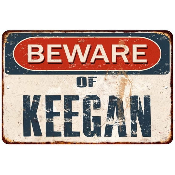 beware of keegan personalized metal sign rusty wall dcor 8x12 108120041570