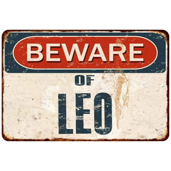 Beware of LEO Metal Sign Rusty Wall Decor 8x12 108120041013
