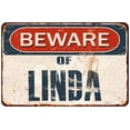 thumbnail image 1 of Beware of LINDA Metal Sign Rusty Wall Decor 8x12 108120041339, 1 of 1