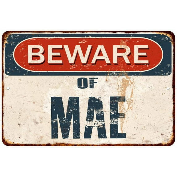 Beware of MAE Metal Sign Rusty Wall Decor 8x12 108120041030