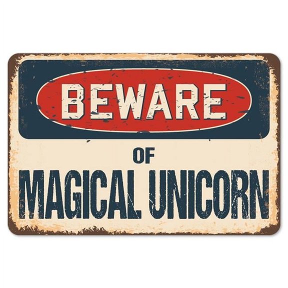 Beware of Magical Unicorn Rustic Sign