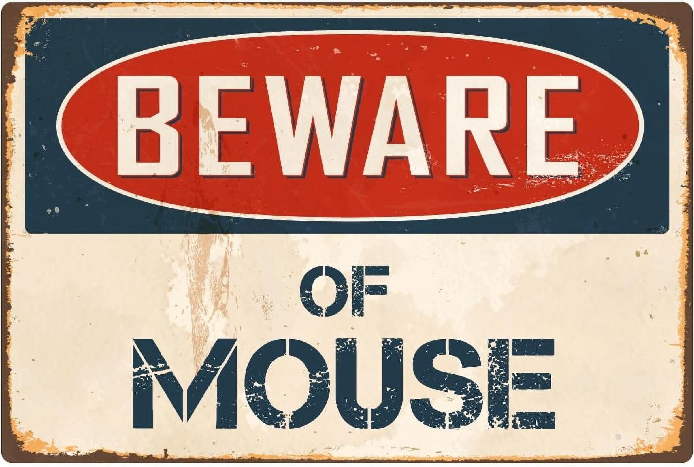 Beware Mouse Beware of Mouse 8 ” x 12 ” Vintage Retro Metal Sign - Walmart.com