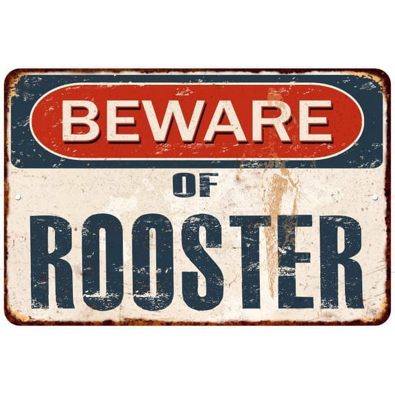 Beware of ROOSTER Metal Sign Rusty Wall Decor 8x12 108120041772
