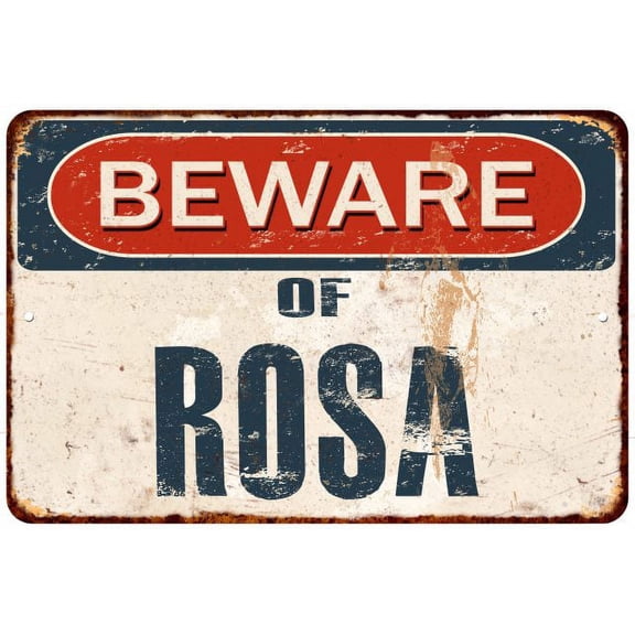 Beware of ROSA Metal Sign Rusty Wall Decor 8x12 108120041147