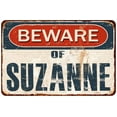 thumbnail image 1 of Beware of SUZANNE Metal Sign Rusty Wall Decor 8x12 108120041901, 1 of 1