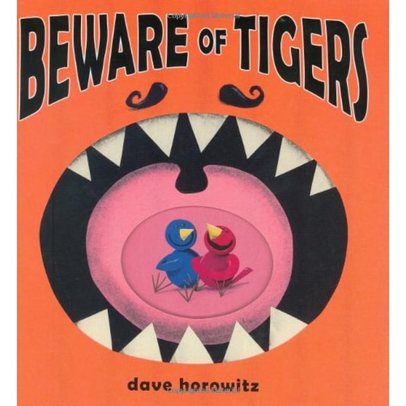 Pre-Owned Beware of Tigers Hardcover Dave Horowitz