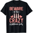 thumbnail image 1 of Beware of the Crazy Lighthouse Lady - Funny Lighthouse Lover T-Shirt, 1 of 4