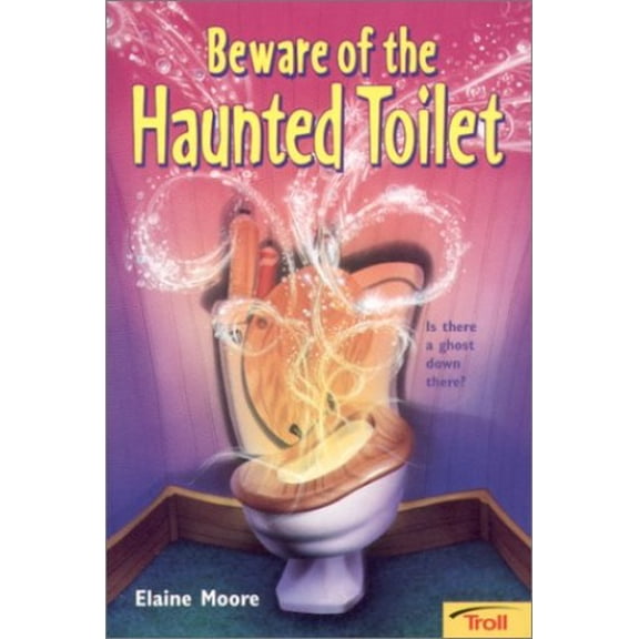 Pre-Owned Beware of the Haunted Toilet (Paperback) 0816748128 9780816748129