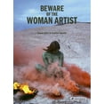 thumbnail image 1 of Beware of the Woman Artist, (Hardcover), 1 of 1
