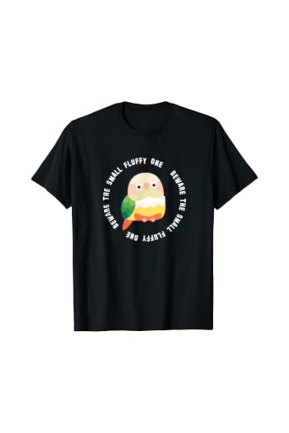 Beware the Green Cheek Conure (Cinnamon/Pineapple) T-Shirt