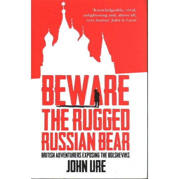 Beware the Rugged Russian Bear