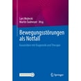 thumbnail image 1 of Bewegungsstörungen ALS Notfall: Kasuistiken Mit Diagnostik Und Therapie, (Paperback), 1 of 1