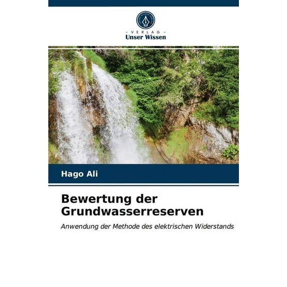 Bewertung der Grundwasserreserven (Paperback)
