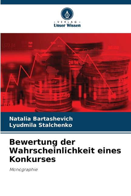 Bewertung der Wahrscheinlichkeit eines Konkurses, (Paperback)