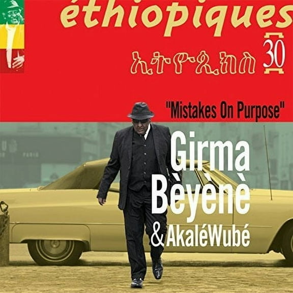 Beyene,Girma & Wube,Akale - Ethiopiques 30: Mistakes On Purpose - Music & Performance - CD