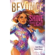 Beyonc  Shine Your Light, Hardcover