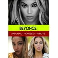 thumbnail image 1 of Beyonce: An Unauthorized Story (DVD), 1 of 1