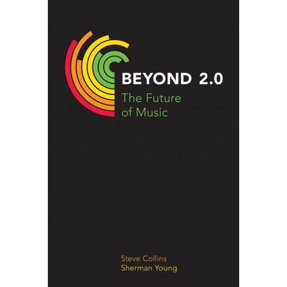 Music Industry Studies Beyond 2.0: The Future of Music, (Paperback)
