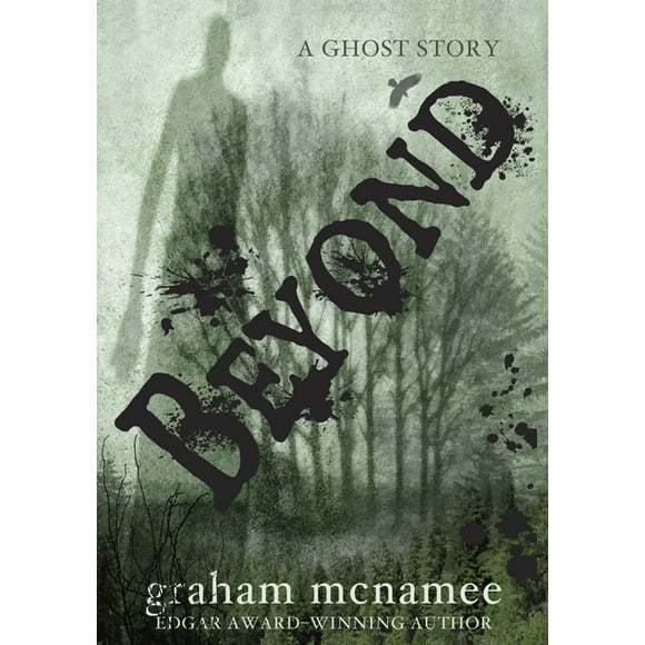 Beyond : A Ghost Story (Paperback)