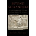 thumbnail image 1 of Beyond Alexandria: Literature and Empire in the Seleucid World, (Hardcover), 1 of 1