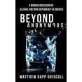 thumbnail image 1 of Beyond Anonymous, (Hardcover), 1 of 1
