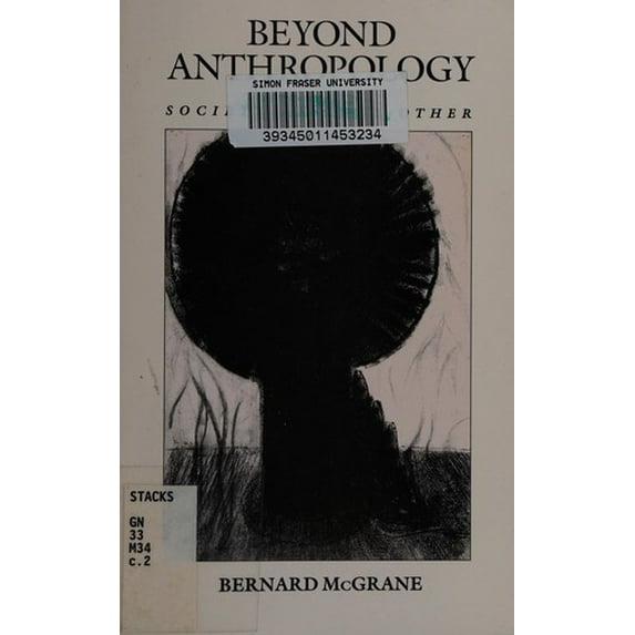 Pre-Owned Beyond Anthropology : Society and the Other 9780231066846
