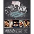 thumbnail image 1 of Beyond Bacon : Paleo Recipes that Respect the Whole Hog (Hardcover), 1 of 1