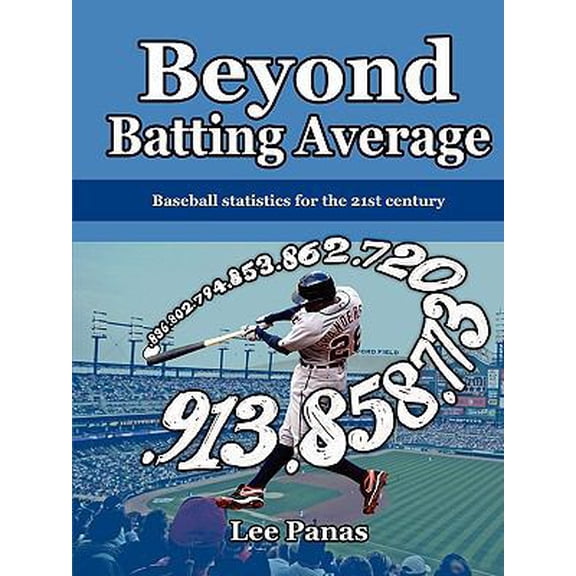 Pre-Owned Beyond Batting Average (Paperback) 0557312248 9780557312245