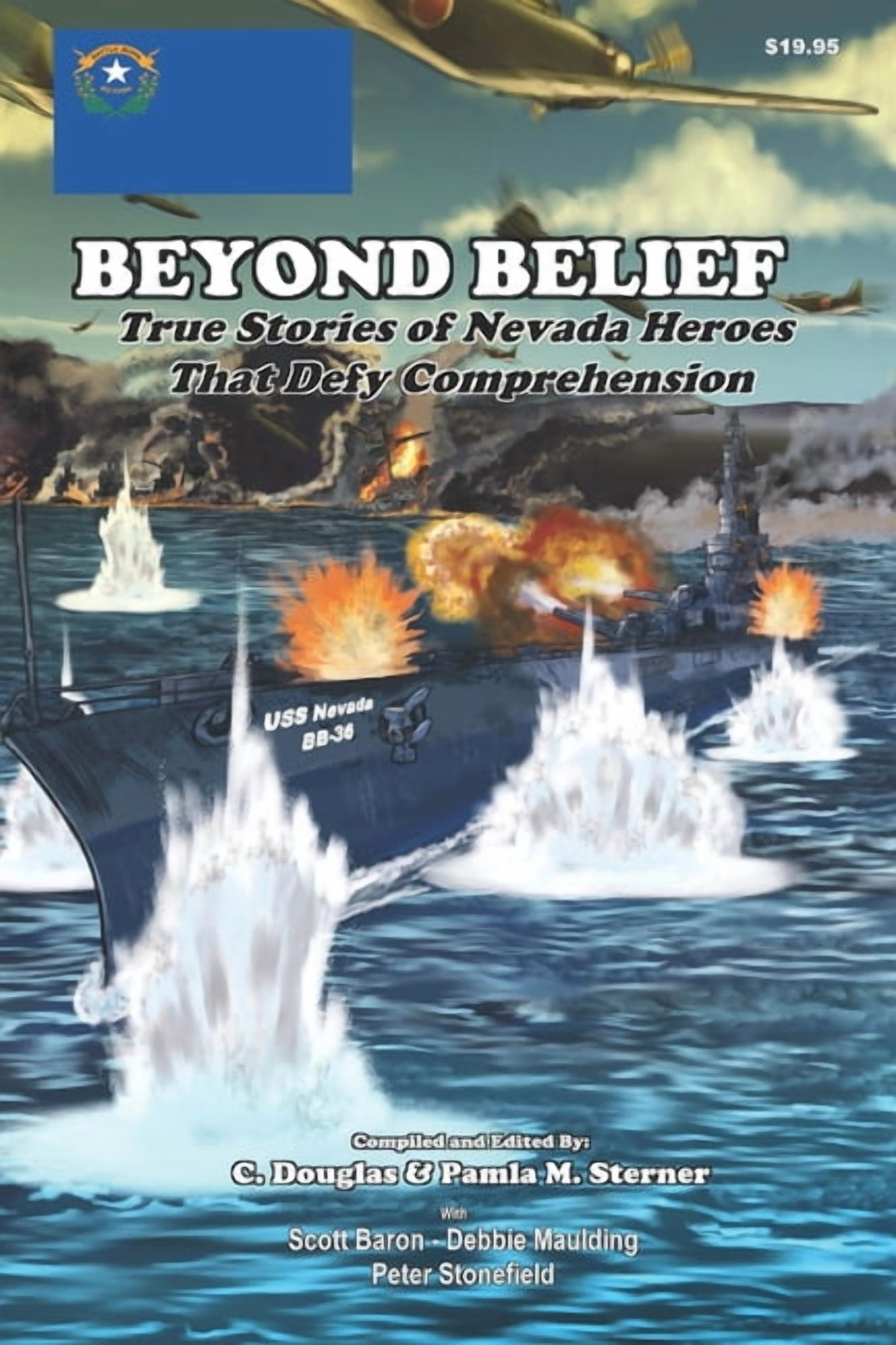Beyond Belief Beyond Belief: True Stories of Nevada Heroes That Defy Comprehension, (Paperback)