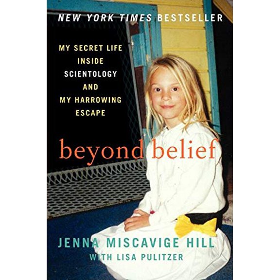 Pre-Owned Beyond Belief: My Secret Life Inside Scientology and My Harrowing Escape