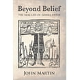 thumbnail image 1 of Beyond Belief - The Real Life of Daniel Defoe (Paperback), 1 of 1