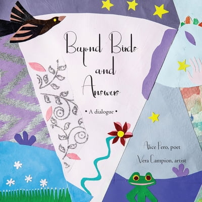 Pre-Owned Beyond Birds and Answers: A Dialogue (Paperback) 1733452990 9781733452991