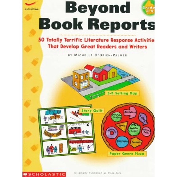 Pre-Owned Beyond Book Reports: 50 Totally Terrific Literature Responses Activities That Develop Freat Readers and Writers (Paperback) 059076991X 9780590769914