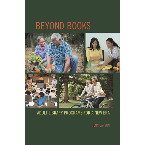 Beyond Books: Adult Library Programs for a New Era, (Hardcover)